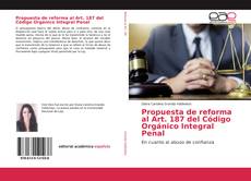 Bookcover of Propuesta de reforma al Art. 187 del Código Orgánico Integral Penal