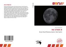 Bookcover of Hd 37605 B