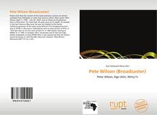 Buchcover von Pete Wilson (Broadcaster)