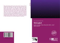 Capa do livro de Weissglut 