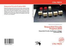 Bookcover of Sequential Circuits Prophet 2000