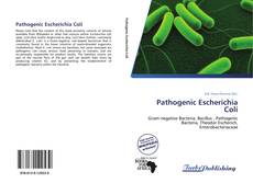 Copertina di Pathogenic Escherichia Coli