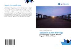 Capa do livro de Sequin Covered Bridge 