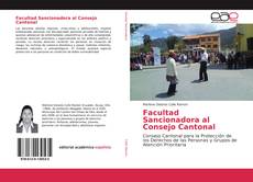 Обложка Facultad Sancionadora al Consejo Cantonal