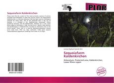 Couverture de Sequoiafarm Kaldenkirchen