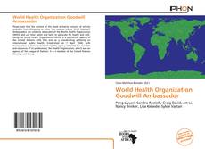 Bookcover of World Health Organization Goodwill Ambassador