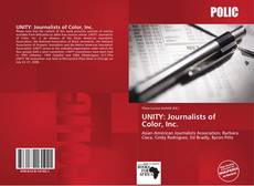 Bookcover of UNITY: Journalists of Color, Inc.