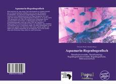 Couverture de Aquamarin-Regenbogenfisch