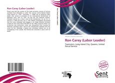 Capa do livro de Ron Carey (Labor Leader) 