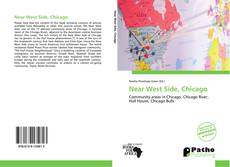 Bookcover of Near West Side, Chicago