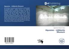 Portada del libro de Aquazoo – Löbbecke Museum