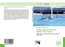 Borítókép a  Serbia Men's National Water Polo Team - hoz