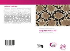 Couverture de Alligator Prenasalis