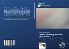 Bookcover of Wells Community Academy High School