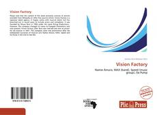 Bookcover of Vision Factory