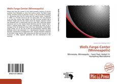 Bookcover of Wells Fargo Center (Minneapolis)