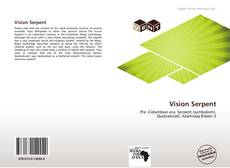 Bookcover of Vision Serpent