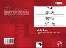 Bookcover of Wells, Texas