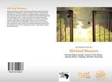 Capa do livro de Old Gaol Museum 