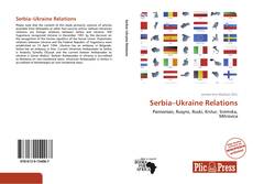 Bookcover of Serbia–Ukraine Relations