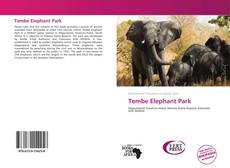 Borítókép a  Tembe Elephant Park - hoz