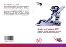 Portada del libro de Neath by-Election, 1991