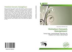 Capa do livro de Visitation Convent, Georgetown 