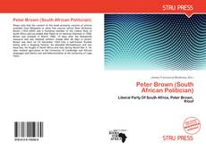 Couverture de Peter Brown (South African Politician)