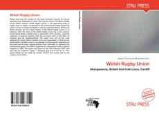 Bookcover of Welsh Rugby Union