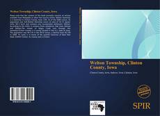 Couverture de Welton Township, Clinton County, Iowa