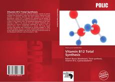 Portada del libro de Vitamin B12 Total Synthesis
