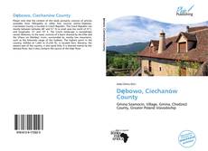 Bookcover of Dębowo, Ciechanów County