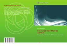 Sri Aurobindo Mandir Annual kitap kapağı