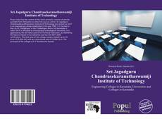 Portada del libro de Sri Jagadguru Chandrasekaranathaswamiji Institute of Technology