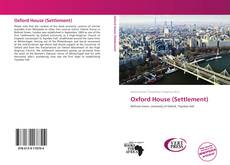 Bookcover of Oxford House (Settlement)