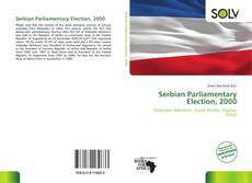 Bookcover of Serbian Parliamentary Election, 2000