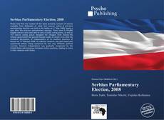 Serbian Parliamentary Election, 2008的封面