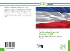 Buchcover von Serbian Presidential Election, 2008