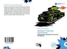 Bookcover of Serbian Training Command