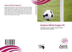 Capa do livro de Serbian White Eagles FC 