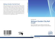 Copertina di Welwyn Garden City Rail Crash