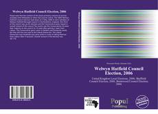 Portada del libro de Welwyn Hatfield Council Election, 2006