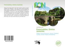 Buchcover von Franciszków, Gmina Jasieniec