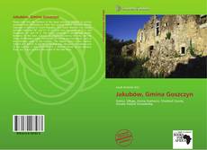 Bookcover of Jakubów, Gmina Goszczyn