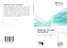 Bookcover of Wembley United Synagogue