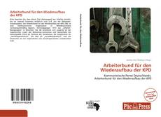 Couverture de Arbeiterbund für den Wiederaufbau der KPD