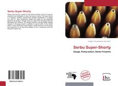 Capa do livro de Serbu Super-Shorty 