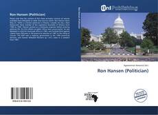 Ron Hansen (Politician) kitap kapağı