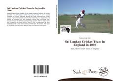 Portada del libro de Sri Lankan Cricket Team in England in 2006