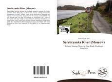 Portada del libro de Serebryanka River (Moscow)